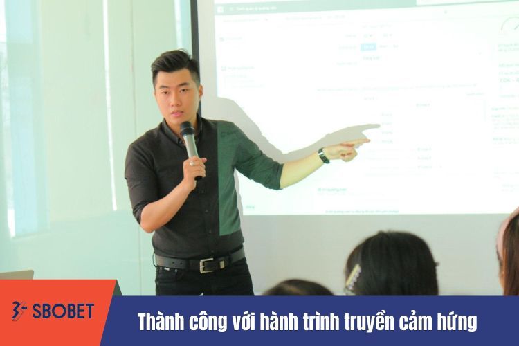 Chìa khóa thành công với hành trình truyền cảm hứng