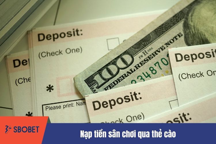 Nạp tiền sân chơi qua thẻ cào