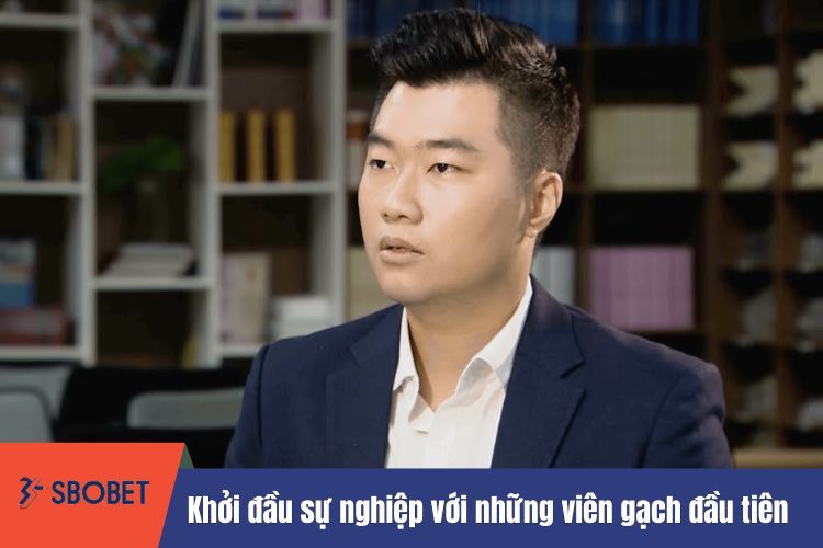 Khởi đầu sự nghiệp với những viên gạch đầu tiên